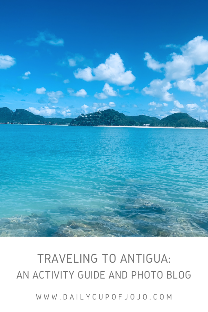 Traveling to Antigua: An Activity Guide and Photo Blog