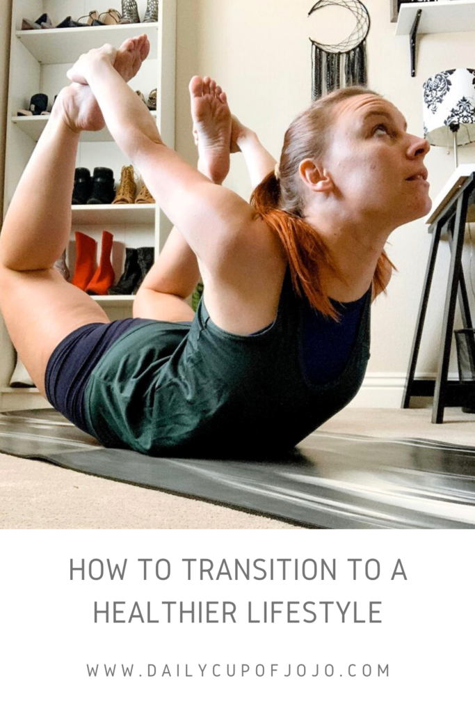 How To Transition To A Healthier Lifestyle