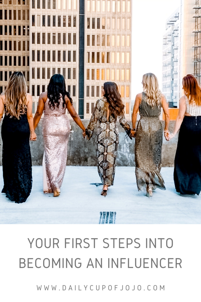 Your First Steps Into Becoming An Influencer