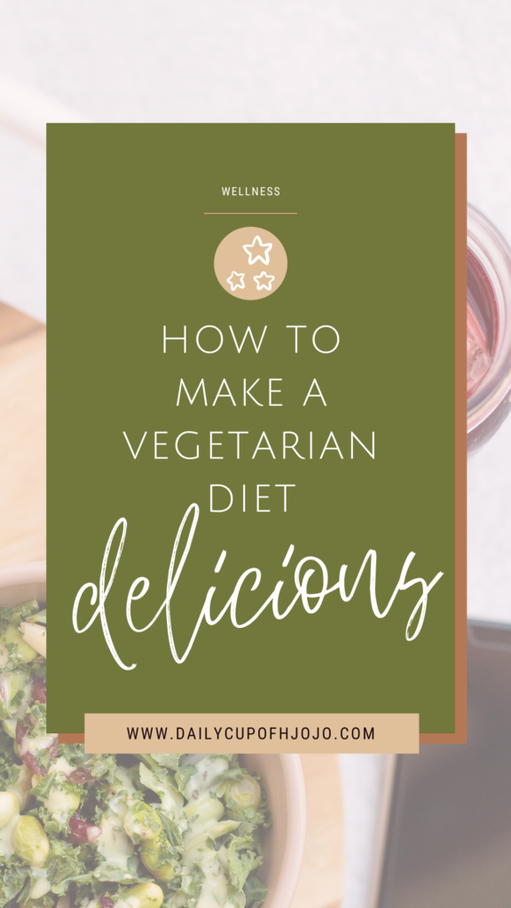 Can A Vegetarian Diet Be Delicious?
