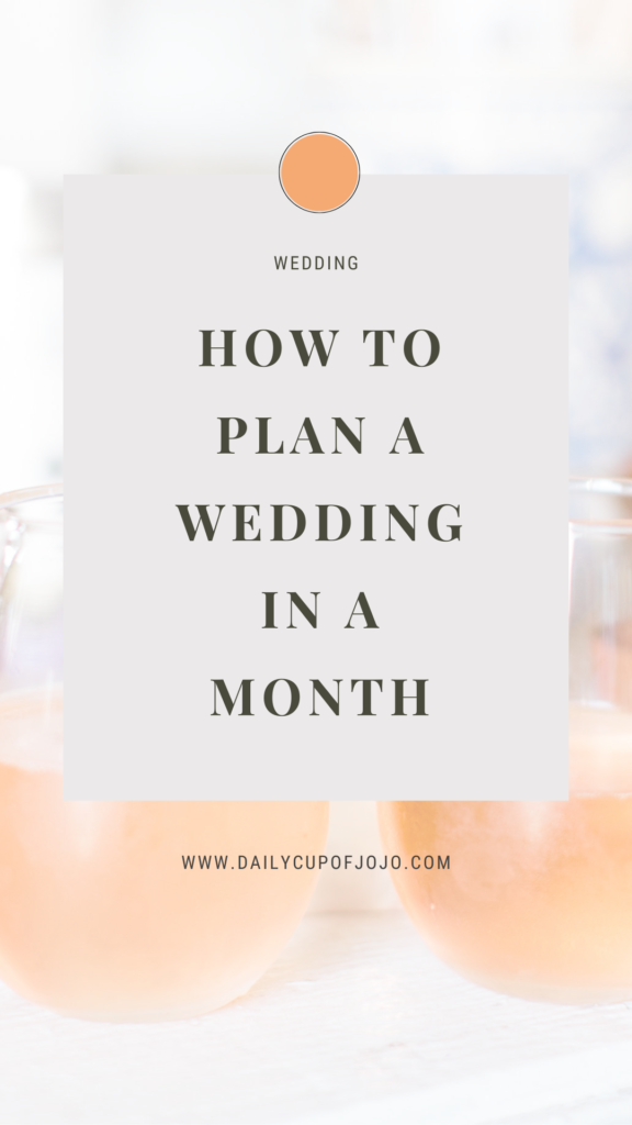 How to Plan a Wedding in a Month