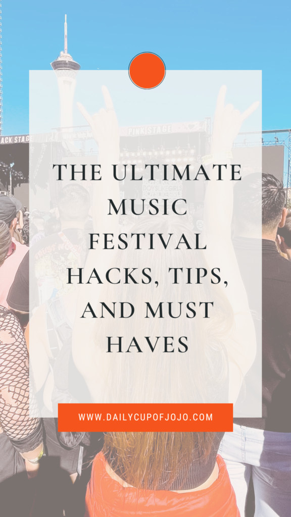 The Ultimate Music Festival Hacks, Tips, and Must Haves